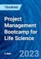 Project Management Bootcamp for Life Science (Recorded) - Product Thumbnail Image