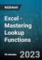 Excel - Mastering Lookup Functions - Webinar (Recorded) - Product Image