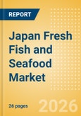 Japan Fresh Fish and Seafood (Counter) (Fish and Seafood) Market Size, Growth and Forecast Analytics, 2024-2029- Product Image