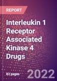 Interleukin 1 Receptor Associated Kinase 4 (Renal Carcinoma Antigen NY REN 64 or IRAK4 or EC 2.7.11.1) Drugs in Development by Stages, Target, MoA, RoA, Molecule Type and Key Players, 2022 Update- Product Image