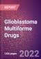 Glioblastoma Multiforme (GBM) Drugs in Development by Stages, Target, MoA, RoA, Molecule Type and Key Players, 2022 Update - Product Thumbnail Image