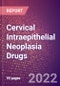 Cervical Intraepithelial Neoplasia (CIN) Drugs in Development by Stages, Target, MoA, RoA, Molecule Type and Key Players, 2022 Update - Product Thumbnail Image