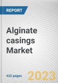 Alginate casings Market By Application, By End User, By Usage, By Type: Global Opportunity Analysis and Industry Forecast, 2023-2032- Product Image