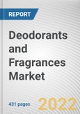 Deodorants and Fragrances Market By Type, By End-User, By Price Point, By Distribution Channel: Global Opportunity Analysis and Industry Forecast, 2021-2031- Product Image