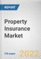 Property Insurance Market By Coverage, By End User, By Application: Global Opportunity Analysis and Industry Forecast, 2021-2031 - Product Thumbnail Image