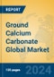 Ground Calcium Carbonate Global Market Insights 2024, Analysis and Forecast to 2029, by Manufacturers, Regions, Technology, Application - Product Thumbnail Image