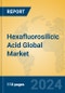 Hexafluorosilicic Acid Global Market Insights 2024, Analysis and Forecast to 2029, by Manufacturers, Regions, Technology, Application - Product Image