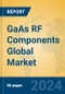 GaAs RF Components Global Market Insights 2024, Analysis and Forecast to 2029, by Market Participants, Regions, Technology, Application - Product Image