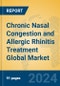 Chronic Nasal Congestion and Allergic Rhinitis Treatment Global Market Insights 2024, Analysis and Forecast to 2029, by Market Participants, Regions, Technology, and Product Type - Product Thumbnail Image