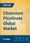 Chromium Picolinate Global Market Insights 2024, Analysis and Forecast to 2029, by Manufacturers, Regions, Technology, Application - Product Thumbnail Image