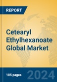 Cetearyl Ethylhexanoate Global Market Insights 2024, Analysis and Forecast to 2029, by Manufacturers, Regions, Technology, Application- Product Image