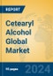 Cetearyl Alcohol Global Market Insights 2024, Analysis and Forecast to 2029, by Manufacturers, Regions, Technology, Application - Product Image