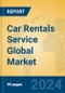 Car Rentals Service Global Market Insights 2024, Analysis and Forecast to 2029, by Market Participants, Regions, Technology, Application, and Product Type - Product Image