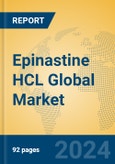 Epinastine HCL Global Market Insights 2024, Analysis and Forecast to 2029, by Manufacturers, Regions, Technology, Application, Product Type- Product Image