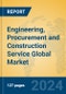 Engineering, Procurement and Construction Service Global Market Insights 2024, Analysis and Forecast to 2029, by Market Participants, Regions, Technology, Application - Product Thumbnail Image