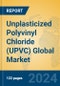 Unplasticized Polyvinyl Chloride (UPVC) Global Market Insights 2024, Analysis and Forecast to 2029, by Manufacturers, Regions, Technology, Application - Product Image