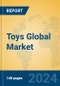 Toys Global Market Insights 2024, Analysis and Forecast to 2029, by Manufacturers, Regions, Technology, Product Type - Product Image