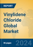 Vinylidene Chloride Global Market Insights 2024, Analysis and Forecast to 2029, by Manufacturers, Regions, Technology, Application- Product Image