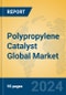 Polypropylene Catalyst Global Market Insights 2024, Analysis and Forecast to 2029, by Manufacturers, Regions, Technology, Application, Product Type - Product Image