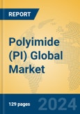Polyimide (PI) Global Market Insights 2024, Analysis and Forecast to 2029, by Manufacturers, Regions, Technology, Application, Product Type- Product Image