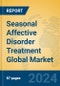 Seasonal Affective Disorder Treatment Global Market Insights 2024, Analysis and Forecast to 2029, by Market Participants, Regions, Technology, Product Type - Product Image