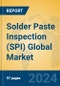 Solder Paste Inspection (SPI) Global Market Insights 2024, Analysis and Forecast to 2029, by Manufacturers, Regions, Technology, Product Type - Product Thumbnail Image