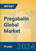 Pregabalin Global Market Insights 2024, Analysis and Forecast to 2029, by Manufacturers, Regions, Technology, Application, Product Type- Product Image