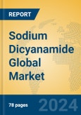 Sodium Dicyanamide Global Market Insights 2024, Analysis and Forecast to 2029, by Manufacturers, Regions, Technology, Application- Product Image