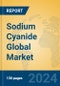 Sodium Cyanide Global Market Insights 2024, Analysis and Forecast to 2029, by Manufacturers, Regions, Technology, Application - Product Thumbnail Image