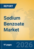 Sodium Benzoate Market Insights, Analysis and Forecast 2026-2031- Product Image