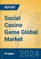 Social Casino Game Global Market Insights 2024, Analysis and Forecast to 2029, by Market Participants, Regions, Technology, Product Type - Product Image