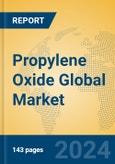 Propylene Oxide Global Market Insights 2024, Analysis and Forecast to 2029, by Manufacturers, Regions, Technology, Application, Product Type- Product Image