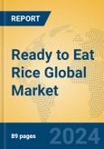 Ready to Eat Rice Global Market Insights 2024, Analysis and Forecast to 2029, by Manufacturers, Regions, Technology, Application, Product Type- Product Image
