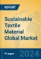 Sustainable Textile Material Global Market Insights 2024, Analysis and Forecast to 2029, by Manufacturers, Regions, Technology, Application, Product Type - Product Image