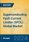 Superconducting Fault Current Limiter (SFCL) Global Market Insights 2024, Analysis and Forecast to 2029, by Manufacturers, Regions, Technology, Application, Product Type - Product Thumbnail Image