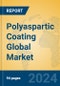 Polyaspartic Coating Global Market Insights 2024, Analysis and Forecast to 2029, by Manufacturers, Regions, Technology, Application, Product Type - Product Image