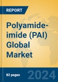 Polyamide-imide (PAI) Global Market Insights 2024, Analysis and Forecast to 2029, by Manufacturers, Regions, Technology, Application- Product Image