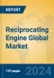 Reciprocating Engine Global Market Insights 2024, Analysis and Forecast to 2029, by Market Participants, Regions, Technology, Application - Product Thumbnail Image