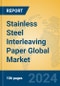 Stainless Steel Interleaving Paper Global Market Insights 2024, Analysis and Forecast to 2029, by Manufacturers, Regions, Technology, Application - Product Image
