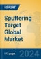 Sputtering Target Global Market Insights 2024, Analysis and Forecast to 2029, by Manufacturers, Regions, Technology, Application, Product Type - Product Image