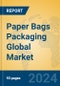 Paper Bags Packaging Global Market Insights 2024, Analysis and Forecast to 2029, by Manufacturers, Regions, Technology, Application, Product Type - Product Image
