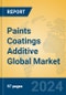 Paints Coatings Additive Global Market Insights 2024, Analysis and Forecast to 2029, by Manufacturers, Regions, Technology, Application, Product Type - Product Image