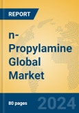 n-Propylamine Global Market Insights 2024, Analysis and Forecast to 2029, by Manufacturers, Regions, Technology, Application- Product Image