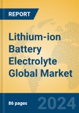 Lithium-ion Battery Electrolyte Global Market Insights 2024, Analysis and Forecast to 2029, by Manufacturers, Regions, Technology, Application- Product Image