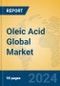 Oleic Acid Global Market Insights 2024, Analysis and Forecast to 2029, by Manufacturers, Regions, Technology, Application, Product Type - Product Image
