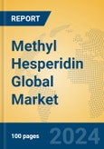 Methyl Hesperidin Global Market Insights 2024, Analysis and Forecast to 2029, by Manufacturers, Regions, Technology, Application- Product Image