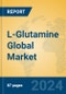 L-Glutamine Global Market Insights 2024, Analysis and Forecast to 2029, by Manufacturers, Regions, Technology, Application - Product Image