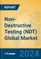 Non-Destructive Testing (NDT) Global Market Insights 2024, Analysis and Forecast to 2029, by Manufacturers, Regions, Technology, Application, Product Type - Product Image