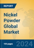 Nickel Powder Global Market Insights 2024, Analysis and Forecast to 2029, by Manufacturers, Regions, Technology, Application- Product Image