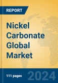 Nickel Carbonate Global Market Insights 2024, Analysis and Forecast to 2029, by Manufacturers, Regions, Technology, Application- Product Image